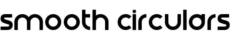 Smooth Circulars
 font preview