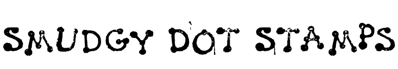Smudgy Dot Stamps font preview
