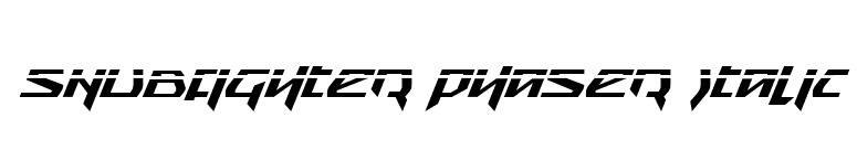 Snubfighter Phaser Italic font preview