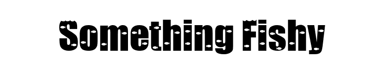 Something Fishy font preview