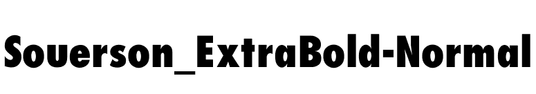 Souerson_ExtraBold-Normal font preview