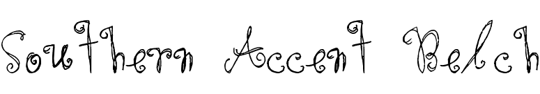 Southern Accent Belch font preview