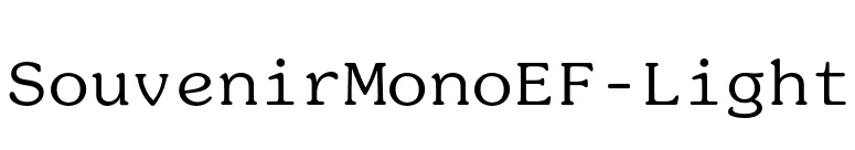 SouvenirMonoEF-Light font preview