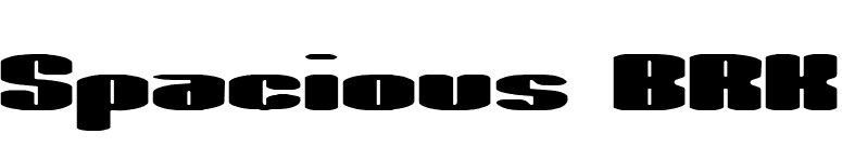 Spacious BRK font preview