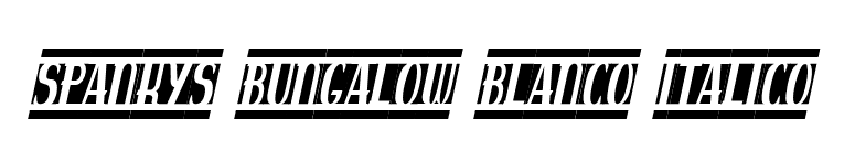 spankys bungalow blanco italico font preview