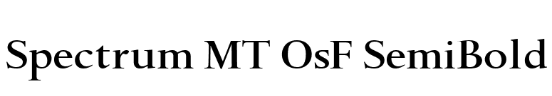 Spectrum MT OsF SemiBold font preview