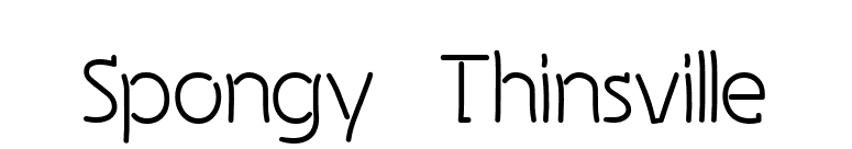 Spongy Thinsville font preview