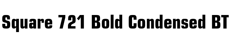 Square 721 Bold Condensed BT font preview