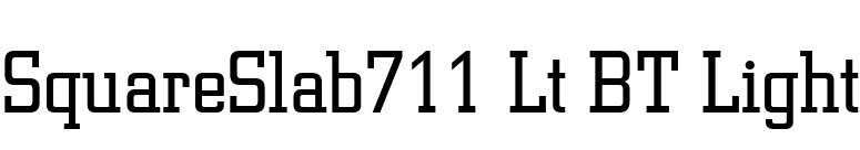 SquareSlab711 Lt BT Light font preview