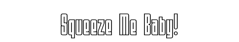 Squeeze Me Baby! font preview