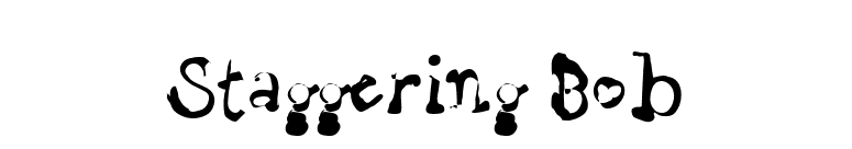 Staggering Bob font preview