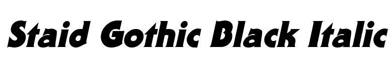 Staid Gothic Black Italic font preview