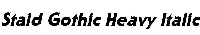 Staid Gothic Heavy Italic font preview