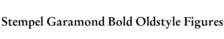 Stempel Garamond Bold Oldstyle Figures font preview