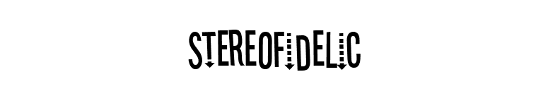 Stereofidelic font preview