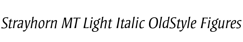 Strayhorn MT Light Italic OldStyle Figures font preview