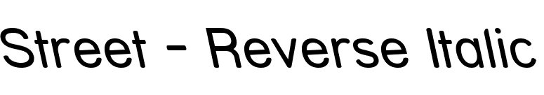 Street - Reverse Italic font preview