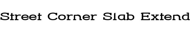 Street Corner Slab Extend font preview