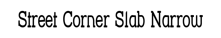 Street Corner Slab Narrow font preview
