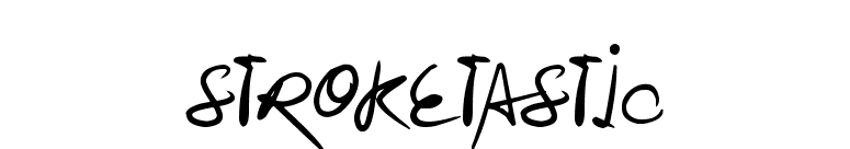 Stroketastic
 font preview