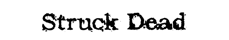 Struck Dead font preview