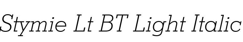 Stymie Lt BT Light Italic font preview