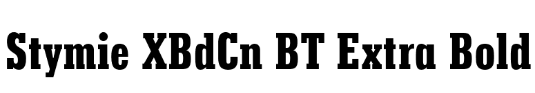 Stymie XBdCn BT Extra Bold font preview