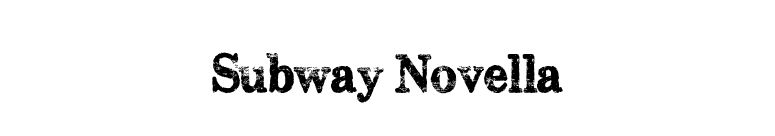 Subway Novella font preview