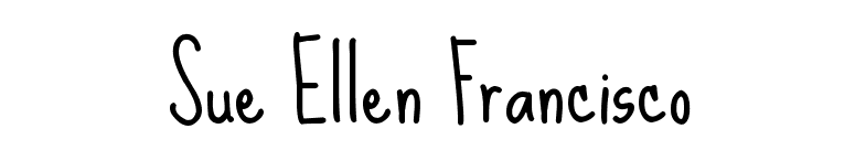 Sue Ellen Francisco font preview