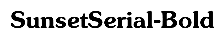 SunsetSerial-Bold font preview