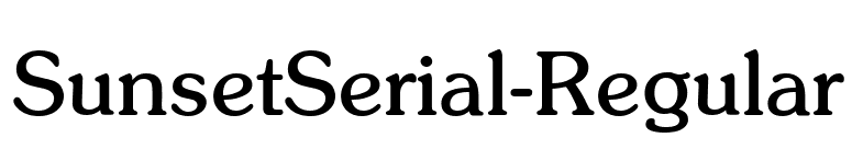 SunsetSerial-Regular font preview