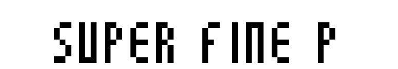 Super Fine P font preview