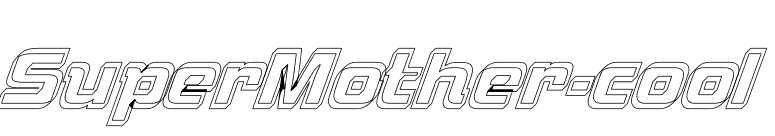 SuperMother-cool font preview