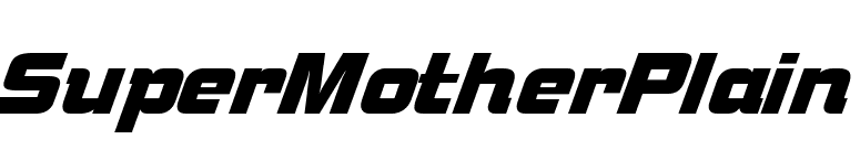 SuperMotherPlain font preview