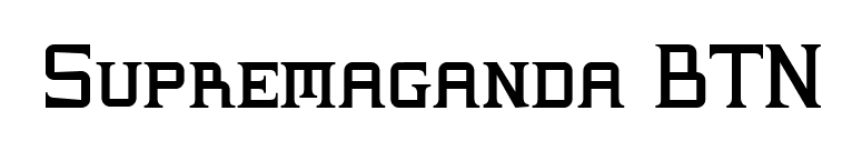 Supremaganda BTN font preview