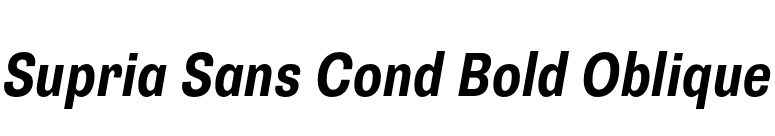 Supria Sans Cond Bold Oblique font preview