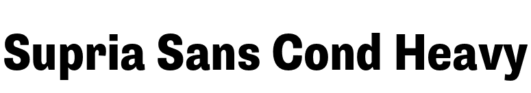Supria Sans Cond Heavy font preview