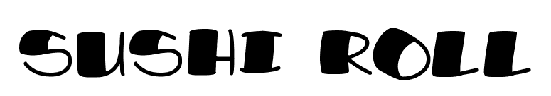 Sushi Roll
 font preview