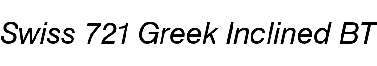 Swiss 721 Greek Inclined BT font preview
