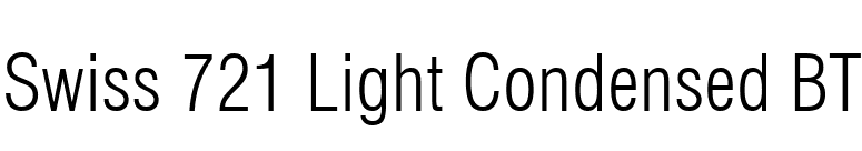 Swiss 721 Light Condensed BT font preview