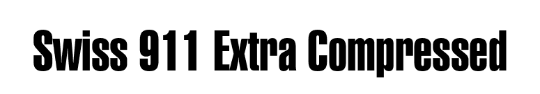 Swiss 911 Extra Compressed font preview
