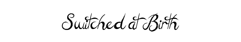 Switched at Birth font preview