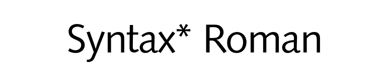 Syntax* Roman font preview