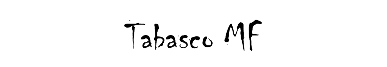 Tabasco MF font preview