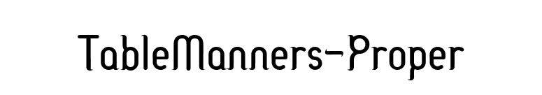 TableManners-Proper font preview
