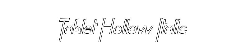 Tablet Hollow Italic font preview