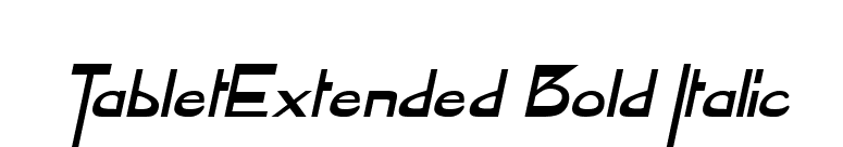 TabletExtended Bold Italic font preview