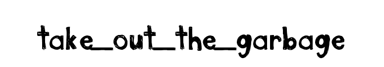take_out_the_garbage font preview