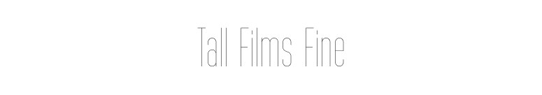 Tall Films Fine font preview