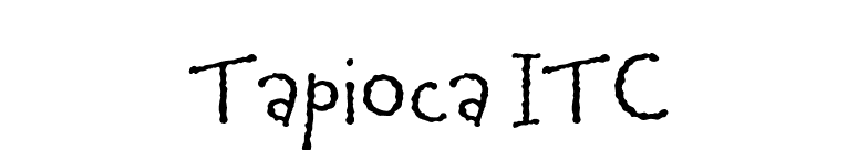 Tapioca ITC font preview